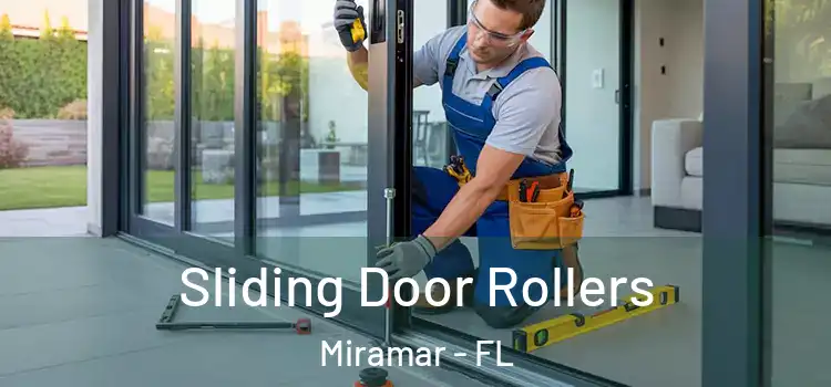 Sliding Door Rollers Miramar - FL
